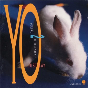 Just Say Yes, Volume 2: Just Say Yo by Various Artists - album cover