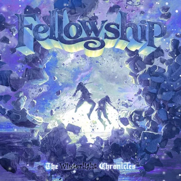 The Winterlight Chronicles by Fellowship - album cover