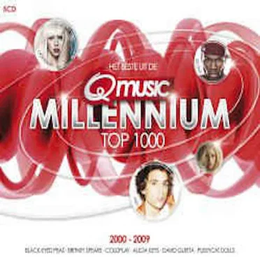 Het beste uit de Qmusic Millennium Top 1000: 2000–2009 by Various Artists - album cover