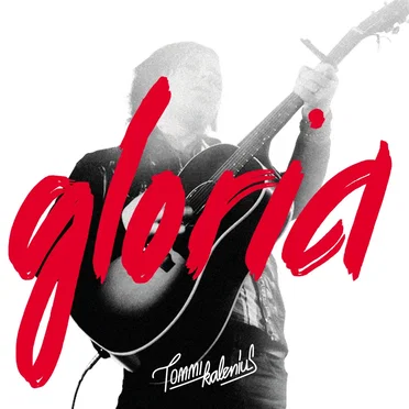 Gloria by Tommi Kalenius - album cover
