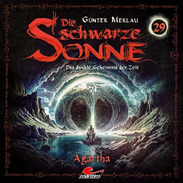 Die schwarze Sonne 29: Agartha by Günter Merlau - album cover