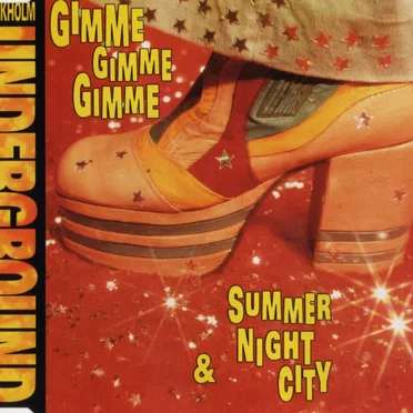 Gimme Gimme Gimme / Summernight City