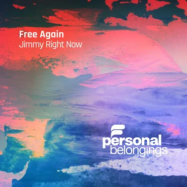 Free Again by Jimmy Right Now - album cover