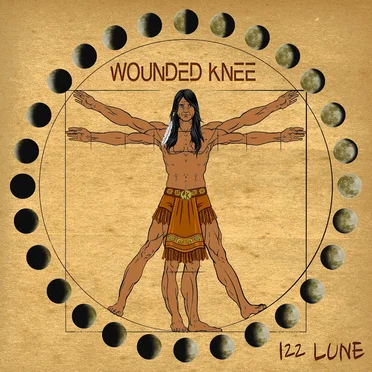 122 Lune by Wounded Knee - album cover
