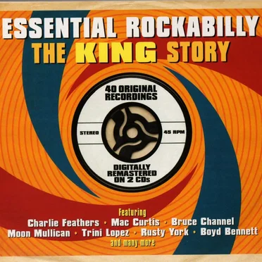 Essential Rockabilly - The King Story by Various Artists - album cover