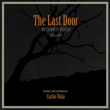 The Last Door: My Dearest Visitor