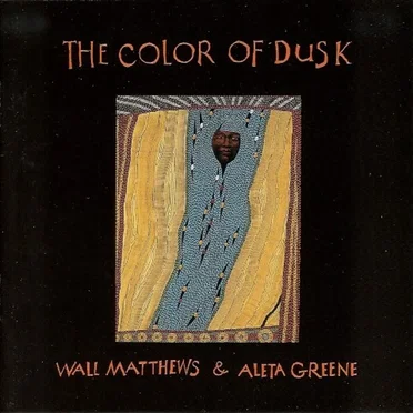 The Color Of Dusk by Wall Matthews - album cover