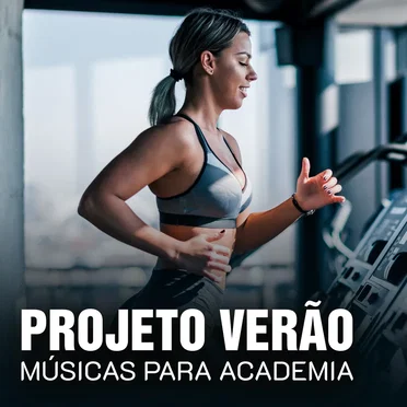 Projeto verão - Músicas para academia by Various Artists - album cover