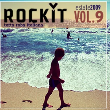 Rockit, Volume 9: Estate 2009 by Various Artists - album cover