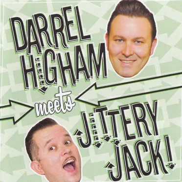 Darrel Higham Meets Jittery Jack