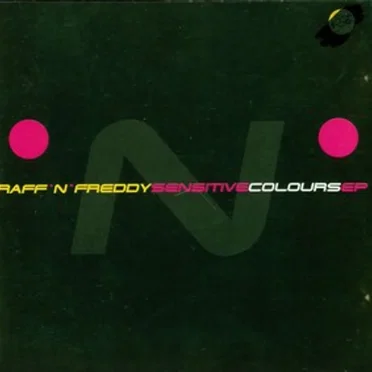 Sensitive Colours EP by Raff ’n’ Freddy - album cover