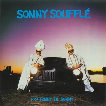 Sonny Soufflé - Fra Tonny Til Sonny by Various Artists - album cover
