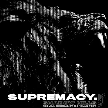 Shadow Hills by Supremacy - album cover