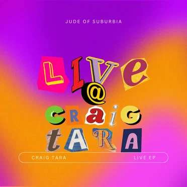Live @ Craig Tara 2024 by Jude of Suburbia - album cover