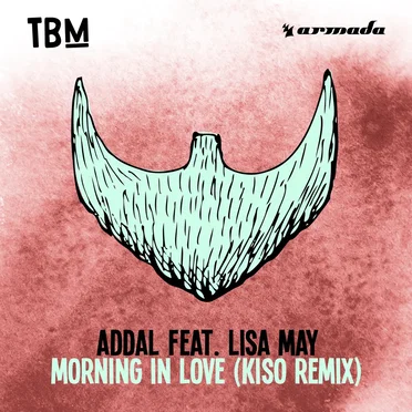 Morning In Love (Kiso Remix)