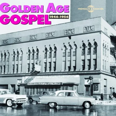 The Golden Age of Gospel 1946–1956 by Various Artists - album cover