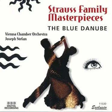 Strauss Family Masterpieces: The Blue Danube
