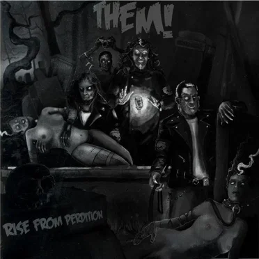 …Risen From Perdition by THEM! - album cover