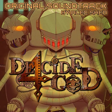 Decide 4 God (Original Soundtrack)