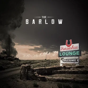 Horseshoe Lounge by The Barlow - album cover