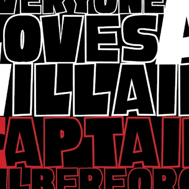 Everyone Loves a Villain