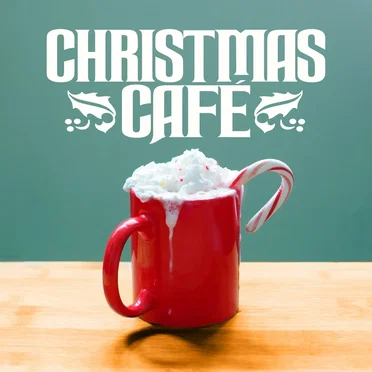 Christmas Cafe by Various Artists - album cover