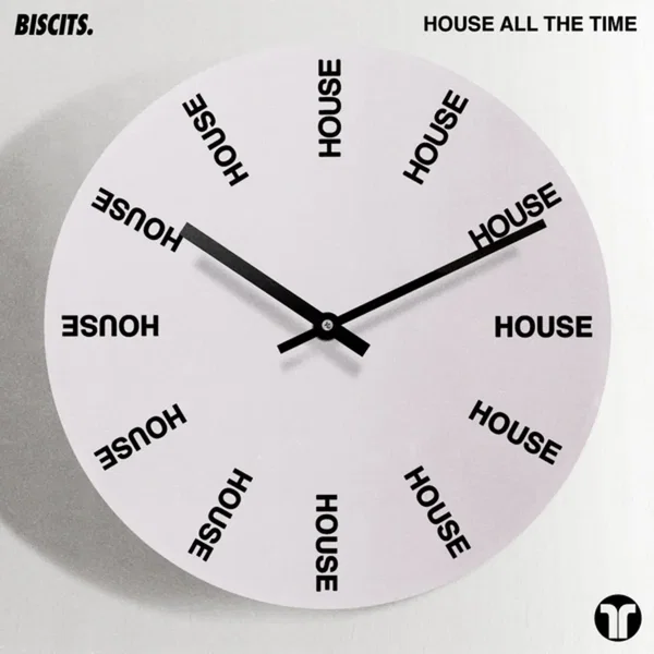 House All the Time