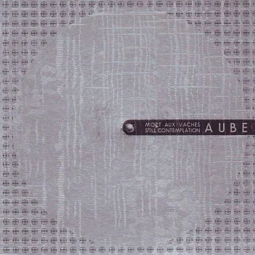 Mort aux vaches: Still Contemplation