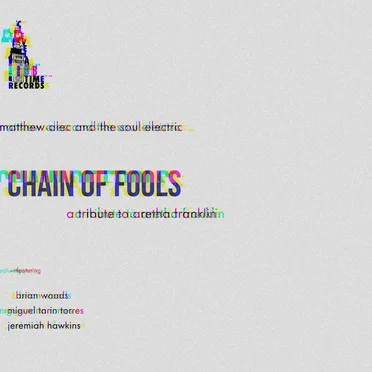 Chain of Fools