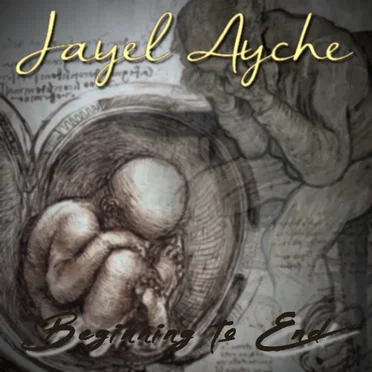 Beginning to End by JayelAyche - album cover