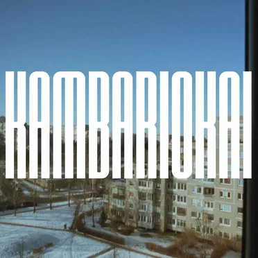 Kambariokai 2025