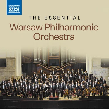 The Essential Warsaw Philharmonic Orchestra
