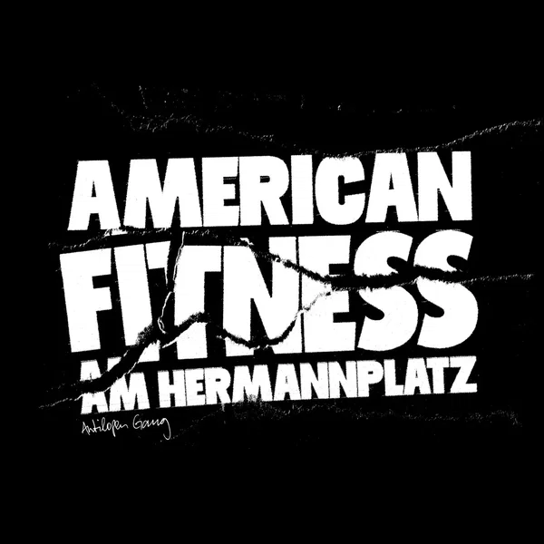 American Fitness am Hermannplatz