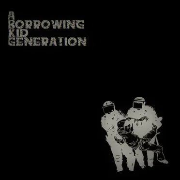 Step by Step by A Borrowing Kid Generation - album cover