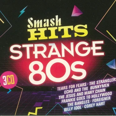 Smash Hits Strange 80s by Various Artists - album cover