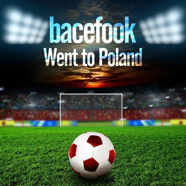 Went to Poland by Bacefook - album cover