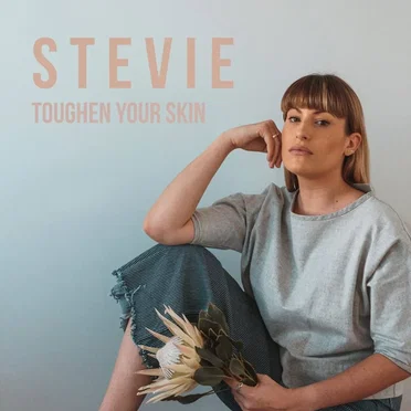 Toughen Your Skin by STEVIE - album cover