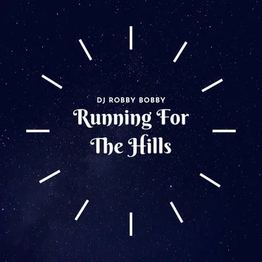 Running For The Hills