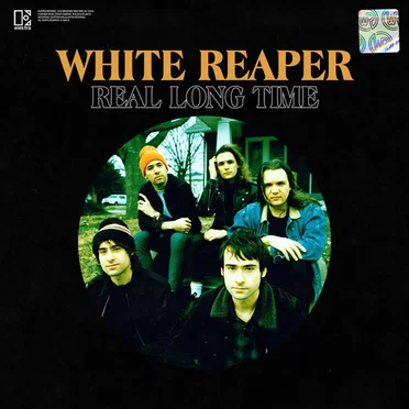 Real Long Time by White Reaper - album cover