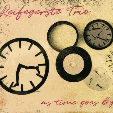As Time Goes By by Reifegerste Trio - album cover