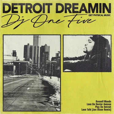 Detroit Dreamin by DJ One Five - album cover