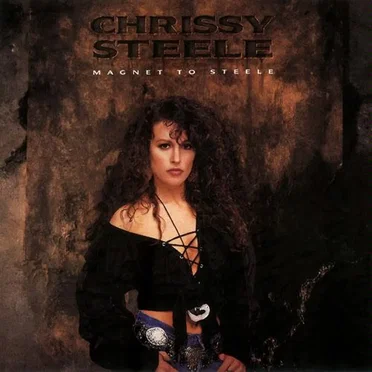 Magnet to Steele by Chrissy Steele - album cover
