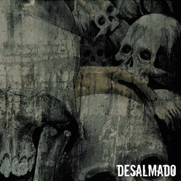 Desalmado by Desalmado - album cover