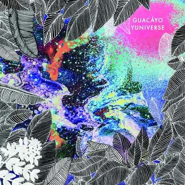 Yuniverse by Guacáyo - album cover