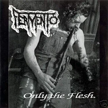 Only the Flesh