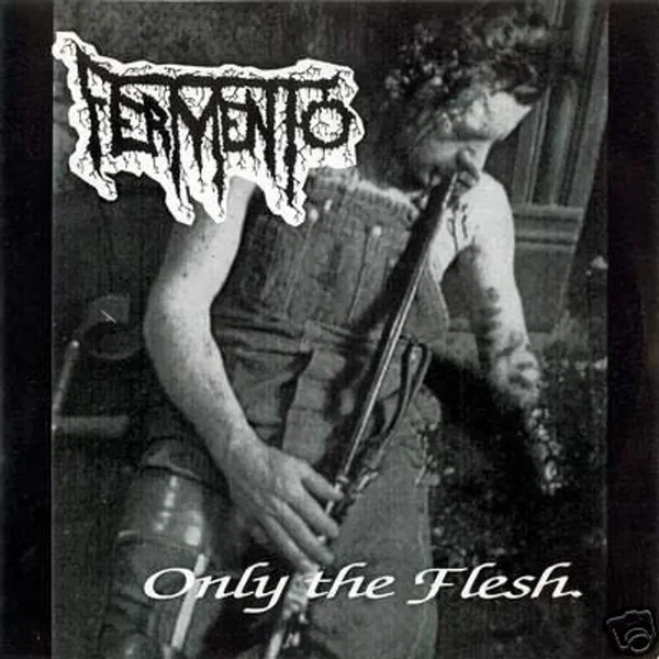 Only the Flesh
