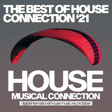 The Best Of House Connection Summer ’21 by Various Artists - album cover