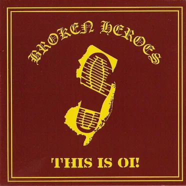 This is Oi! by Broken Heroes - album cover