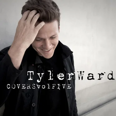 Tyler Ward Covers, Volume 5