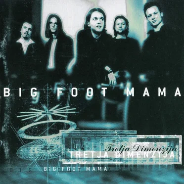 Tretja dimenzija by Big Foot Mama - album cover